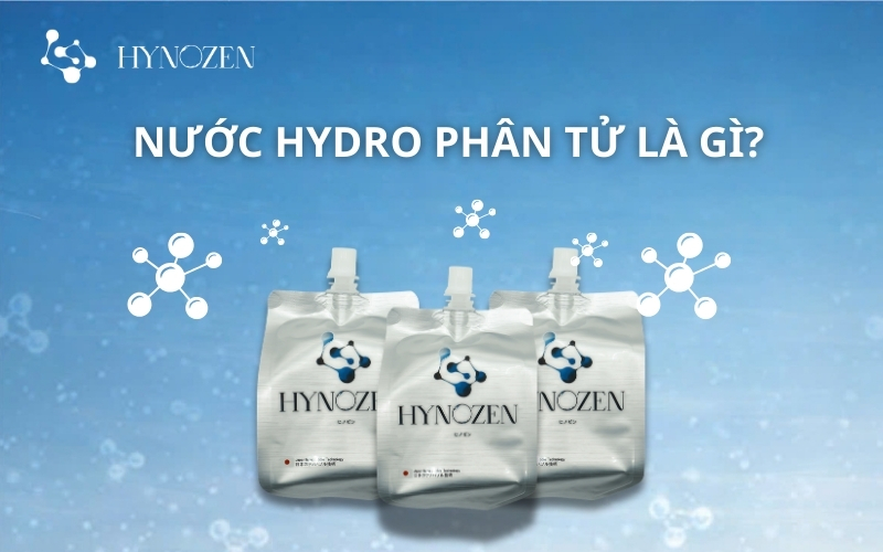 Nước hydro phân tử là gì?